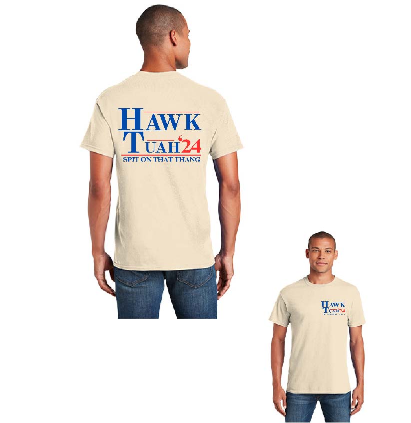 Hawk Tuah Spit on that Thang TShirts